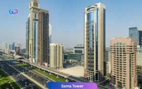 Everything About Sama Tower, Sheikh Zayed Road, Dubai