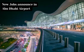 New Job Vacancies Announced at Abu Dhabi Airport for 2026