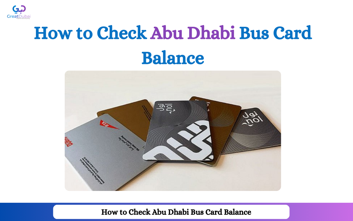 How to Check Abu Dhabi Bus Card Balance Easily
